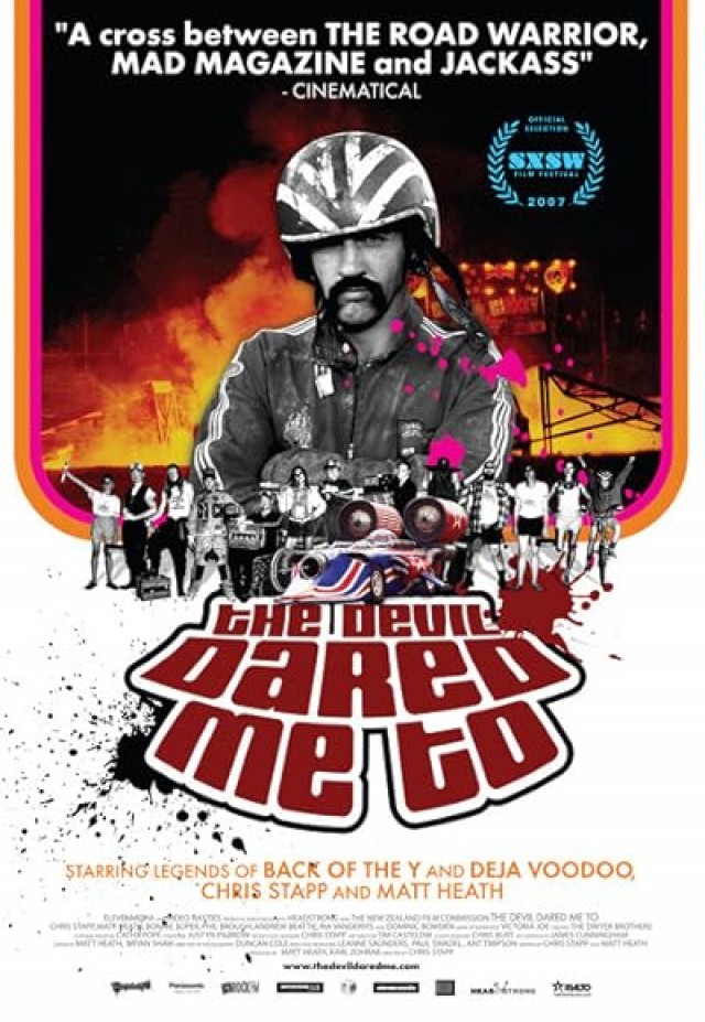 The Devil Dared Me To (2007) afişi