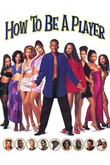 How To Be A Player (1997) afişi