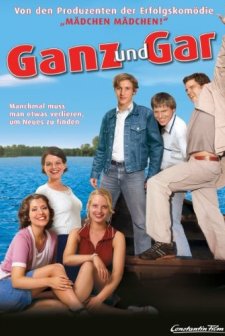 Ganz Und Gar (2003) afişi