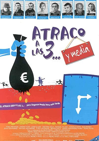 Atraco A Las 3... Y Media (2003) afişi