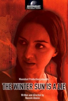The Winter Sun ıs A Lie (2005) afişi