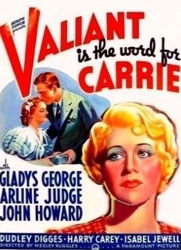 Valiant Is The Word For Carrie (1936) afişi