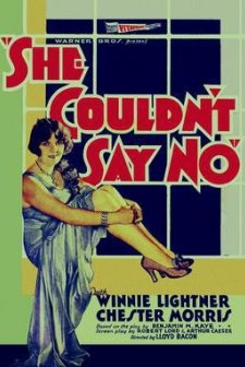 She Couldn't Say No (1930) afişi