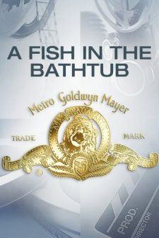 A Fish In The Bathtub (1999) afişi