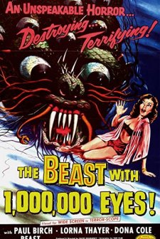 The Beast With A Million Eyes (1955) afişi