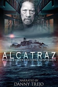 Alcatraz Prison Escape: Deathbed Confession (2015) afişi