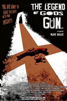 The Legend Of God's Gun (2007) afişi