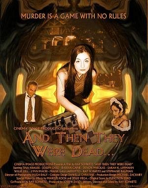 And Then They Were Dead... (2004) afişi