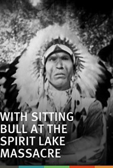 Sitting Bull At The Spirit Lake Massacre (1927) afişi