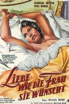 Liebe, Wie Die Frau Sie Wünscht (1957) afişi