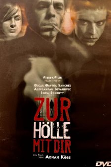 Zur Hölle Mit Dir (2003) afişi