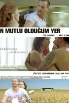 En Mutlu Olduğum Yer (2010) afişi