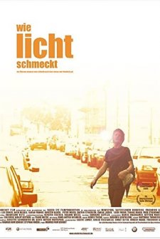 Wie Licht Schmeckt (2006) afişi