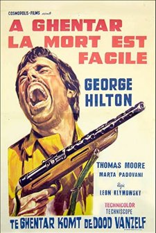 A Ghentar Si Muore Facile (1967) afişi