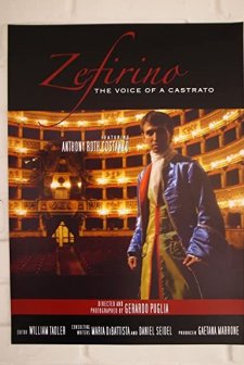 Zefirino: The Voice Of A Castrato (2007) afişi