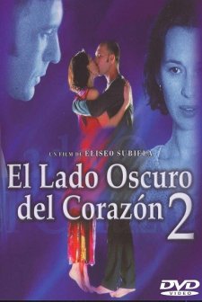 El Lado Oscuro Del Corazón 2 (2001) afişi