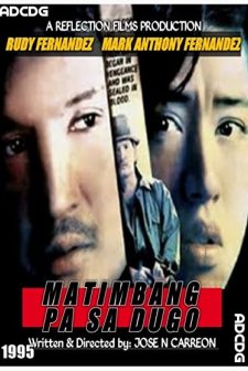 Matimbang Pa Sa Dugo (1995) afişi