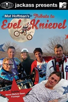 Mat Hoffman's Tribute To Evel Knievel (2008) afişi