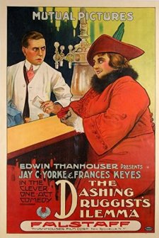 Dashing Druggist's Dilemma (1916) afişi
