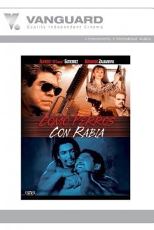 Como Perros Con Rabia (2003) afişi