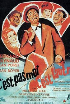 C'est Pas Moi, C'est L'autre (1962) afişi