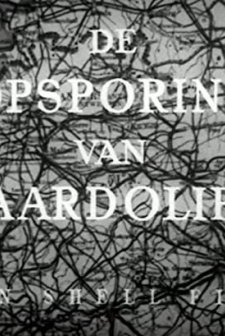 De Opsporing Van Aardolie (1954) afişi