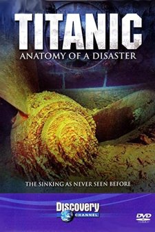 Titanic: Anatomy Of A Disaster (1997) afişi