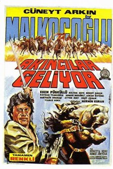 Malkoçoğlu Akıncılar Geliyor (1969) afişi