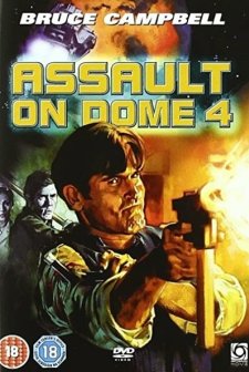 Assault On Dome 4 (1996) afişi
