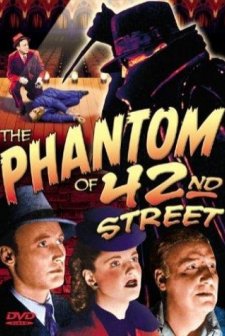 The Phantom Of 42nd Street (1945) afişi