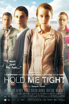 Hold Me Tight (2010) afişi