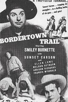Bordertown Trail (1944) afişi