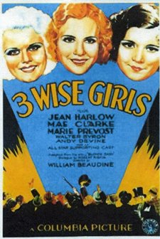 Three Wise Girls (1932) afişi