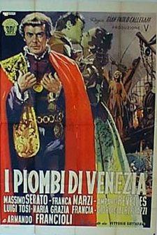 ı Piombi Di Venezia (1953) afişi