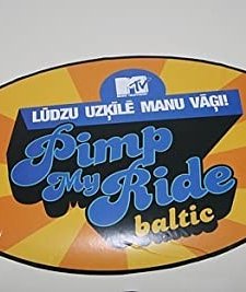 Pimp My Ride Baltics (2008) afişi
