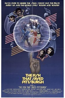 The Fish That Saved Pittsburgh (1979) afişi