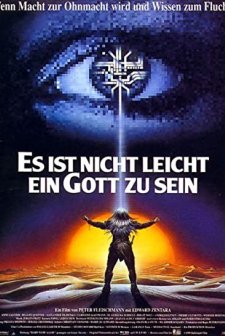Es Ist Nicht Leicht Ein Gott Zu Sein (1989) afişi