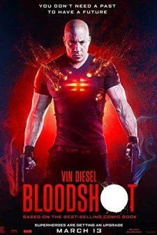 Bloodshot: Durdurulamaz Güç (2020) afişi