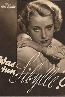 Was Tun, Sybille? (1938) afişi