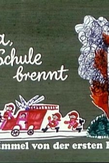 Hurrah, The School ıs Burning (1969) afişi