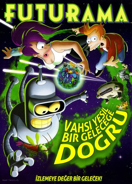 Futurama: Vahşi Yeşil Bir Geleceğe Doğru Fotoğrafı
