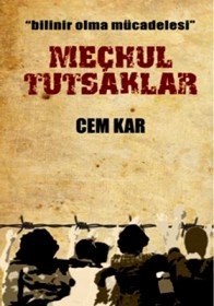 Meçhul Tutsaklar Fotoğrafı